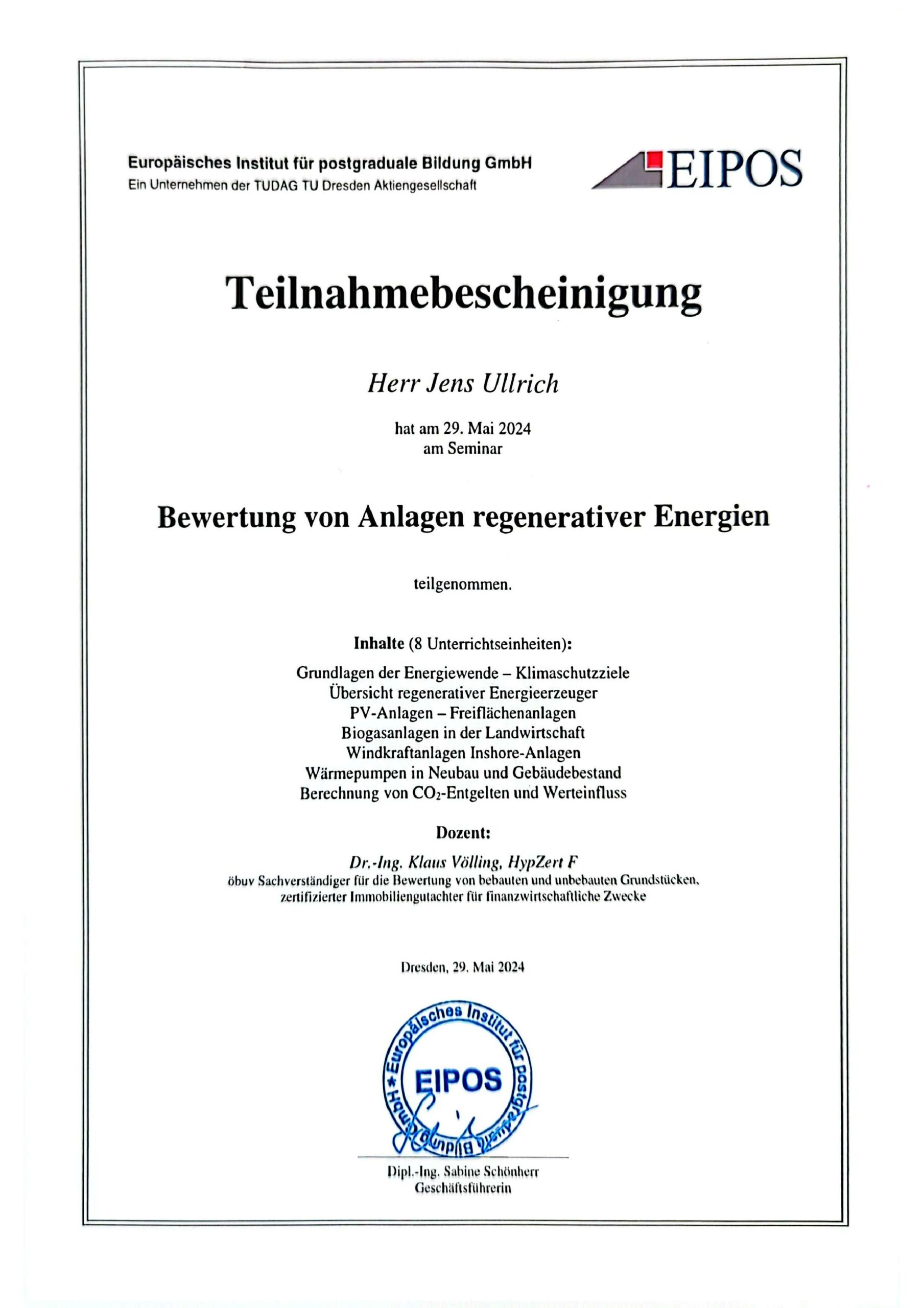 Jens Ullrich EIPOS Dresden Bewertung von Anlagen regenerativer Energien Dr.-Ing. Klaus Völling