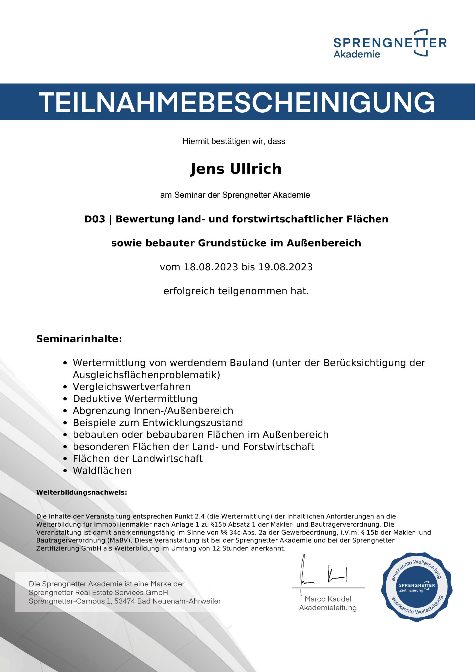 Jens Ullrich Teilnahmebescheinigung Bewertung land- und forstwirtschaftlicher Flächen Sprengnetter 2023